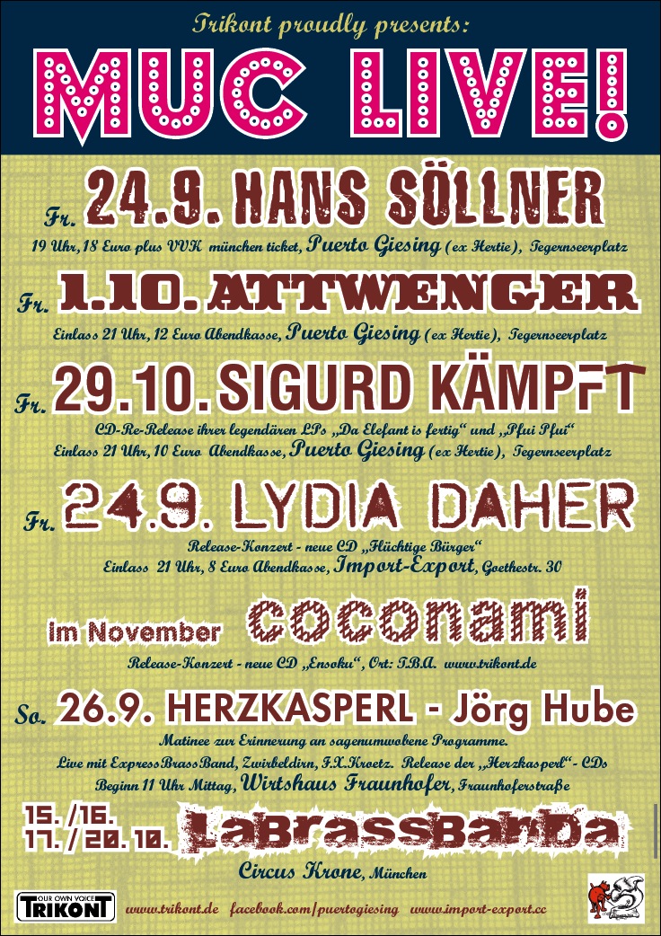 Trikont Live: Hans Söllner, Attwenger, Lydia Daher, COCONAMI usw.